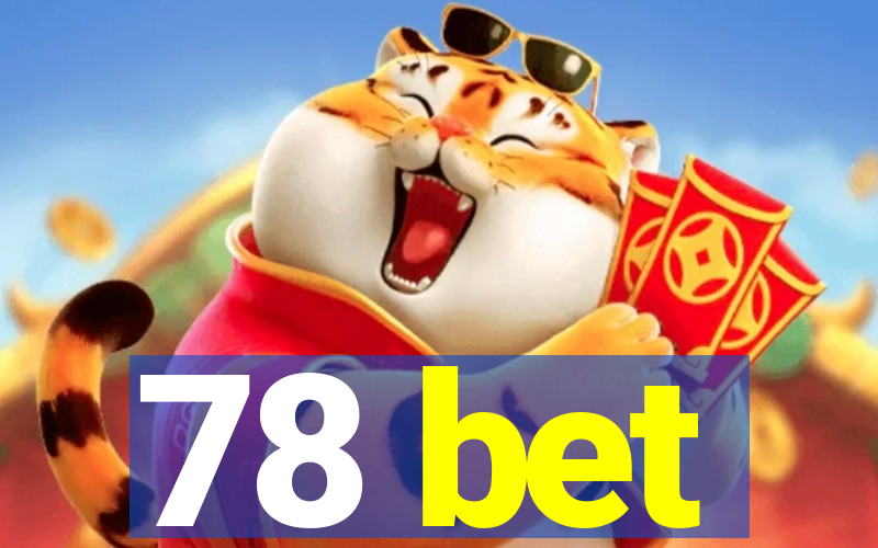 78 bet